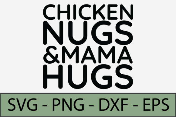 Chicken Nugs and Mamas Hugs: A Designer's Review
