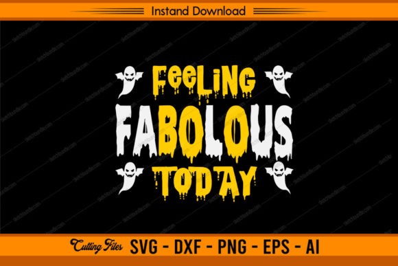 Feeling Fabulous Today Funny Halloween Review