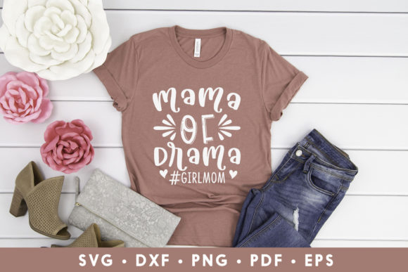 Mama of Drama, Sarcastic Mom SVG Review