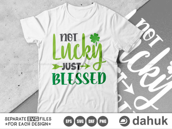 Not Lucky Just Blessed Svg: A Designer's Review